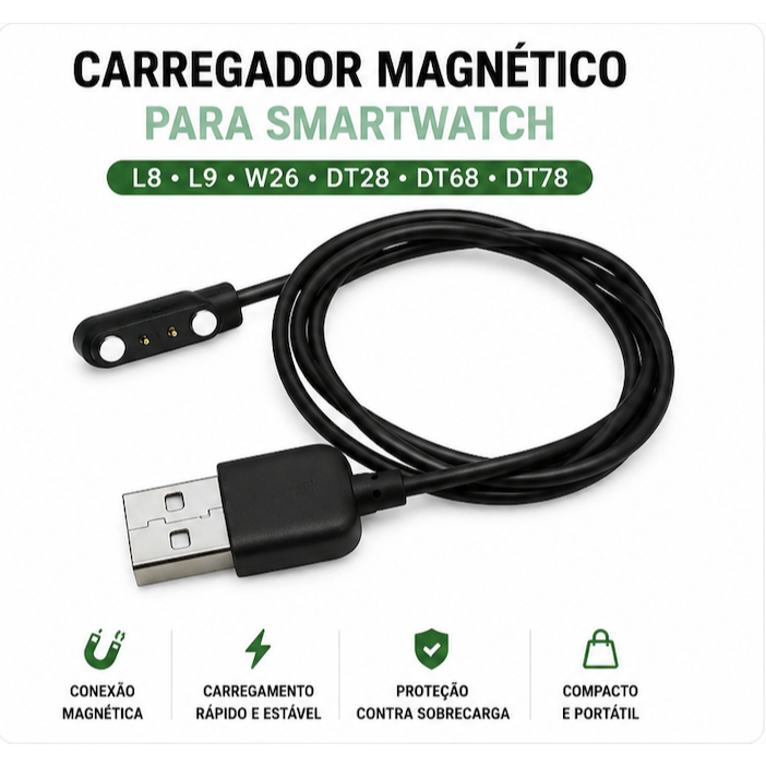 Carregador Smartwatch L8 L9 W26 DT28 DT68 DT78 LS05 RS4 LS16