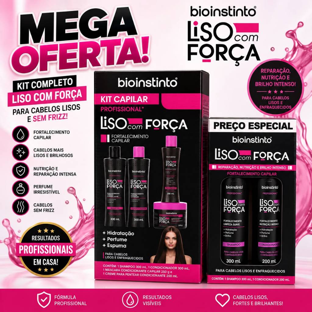 🔥KIT CAPILAR BIO INSTINTO LISO COM FORÇA 🔥 💖 Cabelos mais lisos, fortes, nutridos e com brilho intenso!
