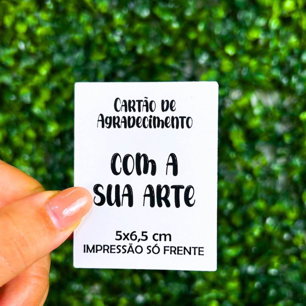 Cartão de Agradecimento Personalizado 5x6,5 cm - Sua Arte ou Logo