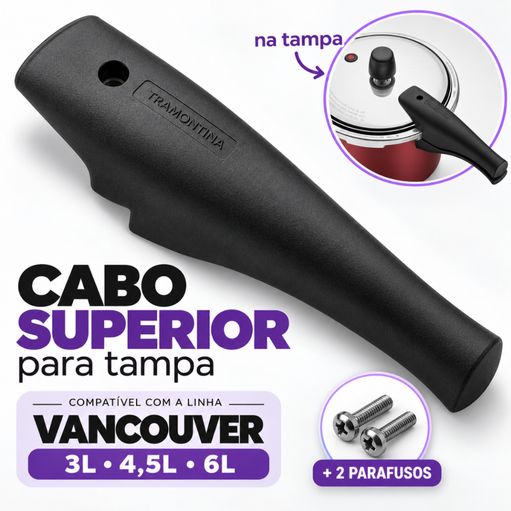 Cabo Superior Original Tramontina Tampa Panela de Pressão Vancouver 3L 4,5L 6L + Parafusos