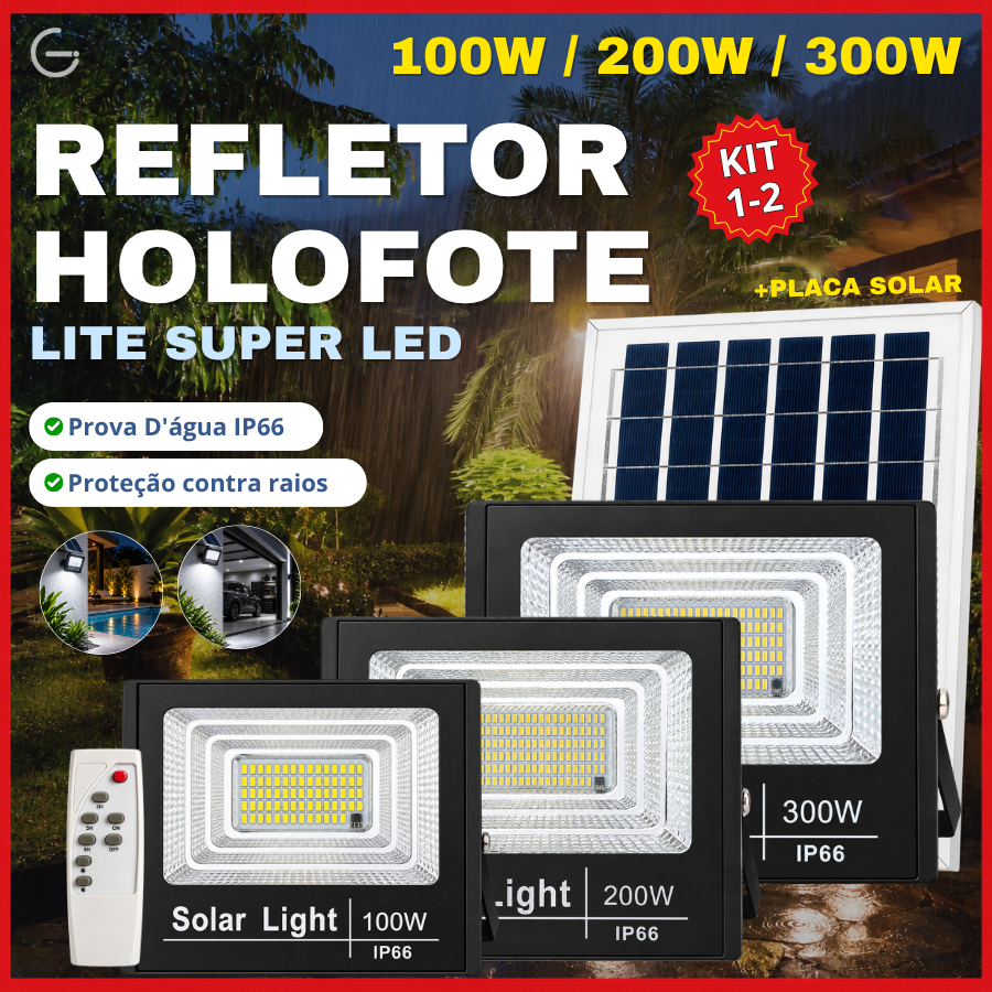 Holofote Refletor Solar 300W 200W 100W Lite Super Led IP66 Acompanha Placa Solar Luz Branco Frio