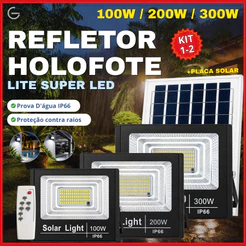 Holofote Refletor Solar 300W 200W 100W Lite Super Led IP66 Acompanha Placa Solar Luz Branco Frio