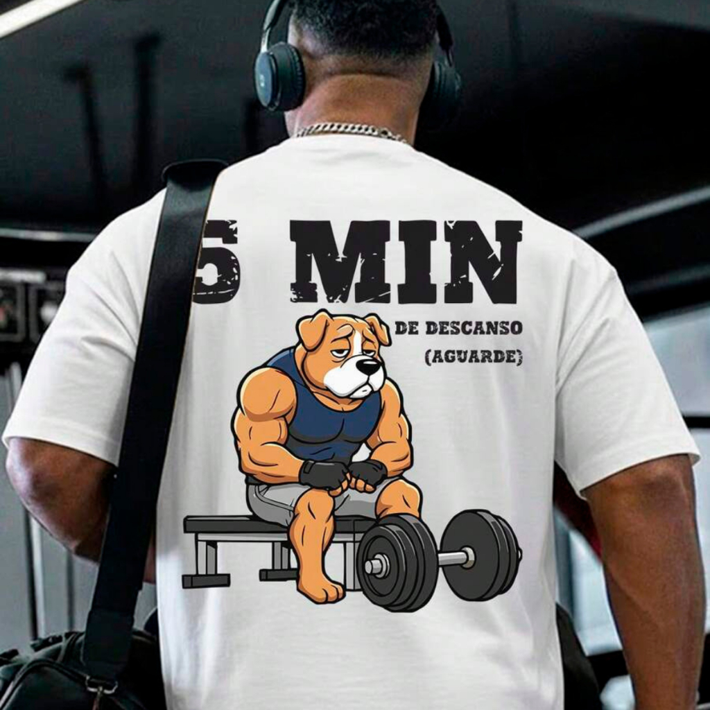 Camiseta Oversized Masculina 5 Min de Descanso Bulldog Maromba Estampa Engraçada Academia Streetwear Malha Premium