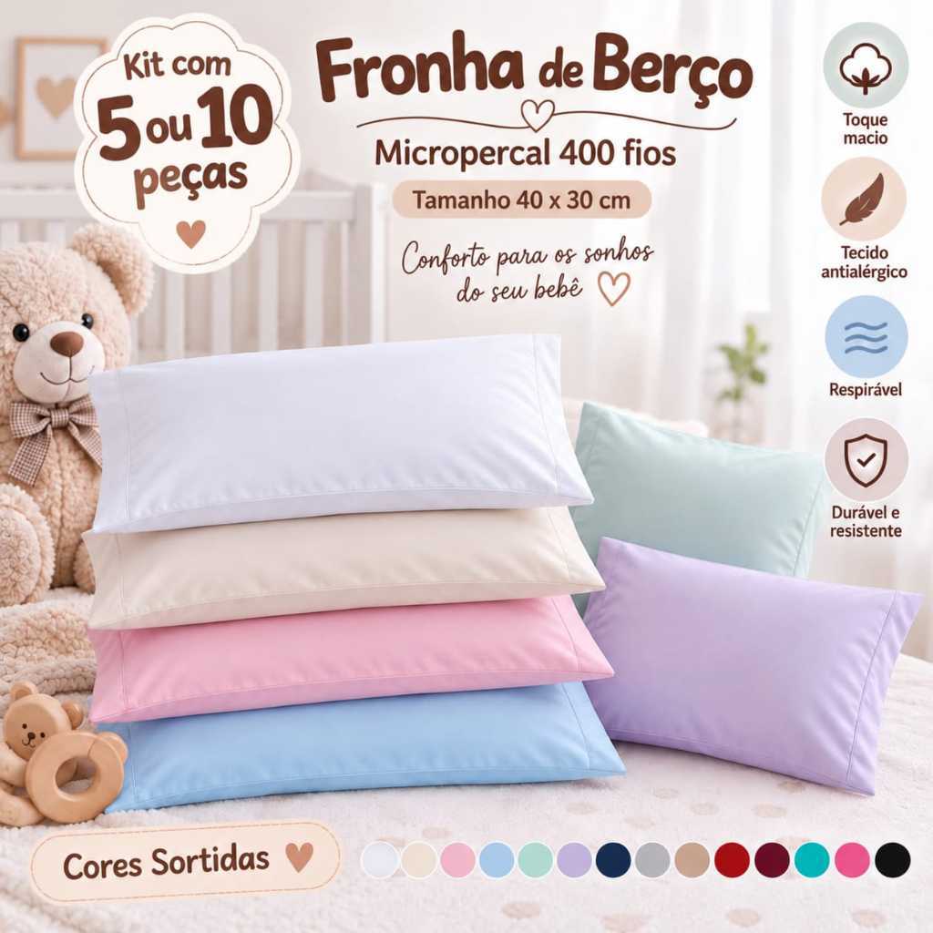 Kit 05 ou 10 Fronhas Berço Sortidas,MicroPercal 400 fios, 40x30,Capa Travesseiro Bebê, Antialérgicas