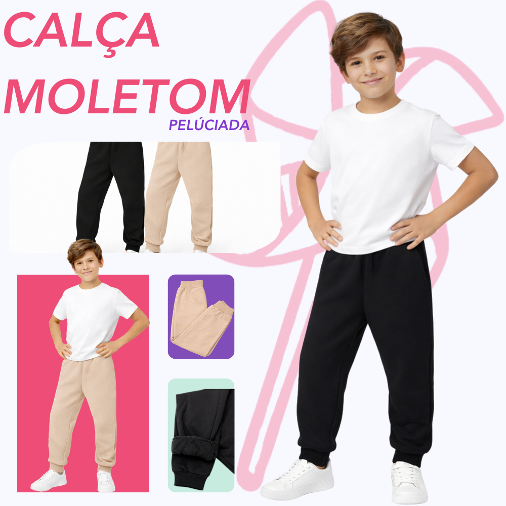 Calça Moletom Peluciado Infantil Punho Ribana 1 a 14 anos Unissex