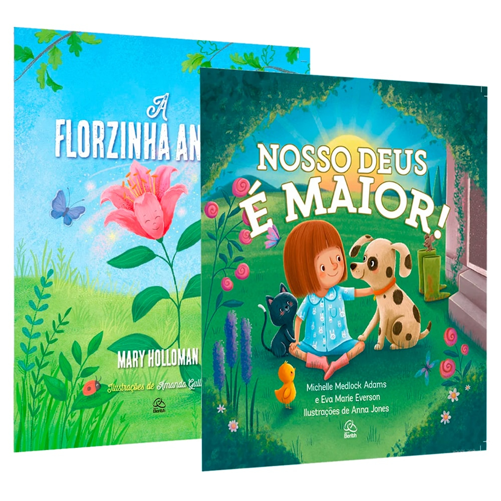 Kit A Florzinha Ansiosa + Nosso Deus é Maior