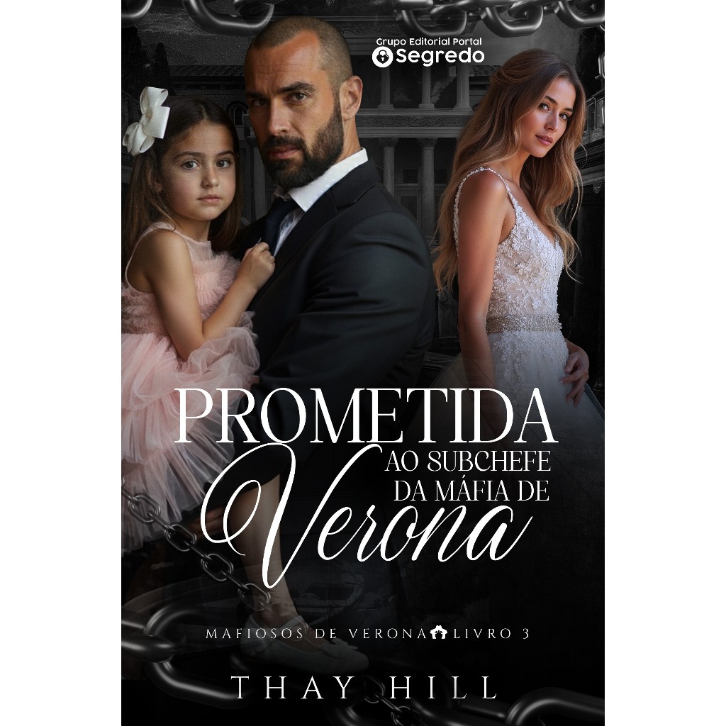Prometida ao Subchefe da Máfia de Verona