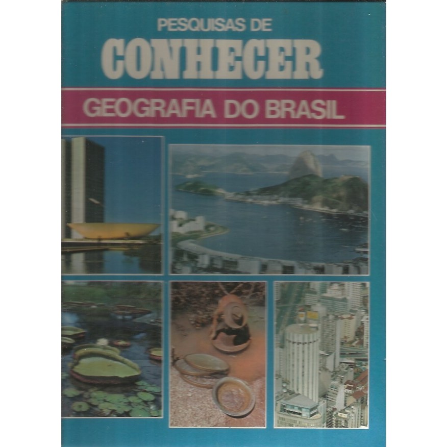 Livro: Pesquisas de Conhecer - Geografia do Brasil - Volume - 12