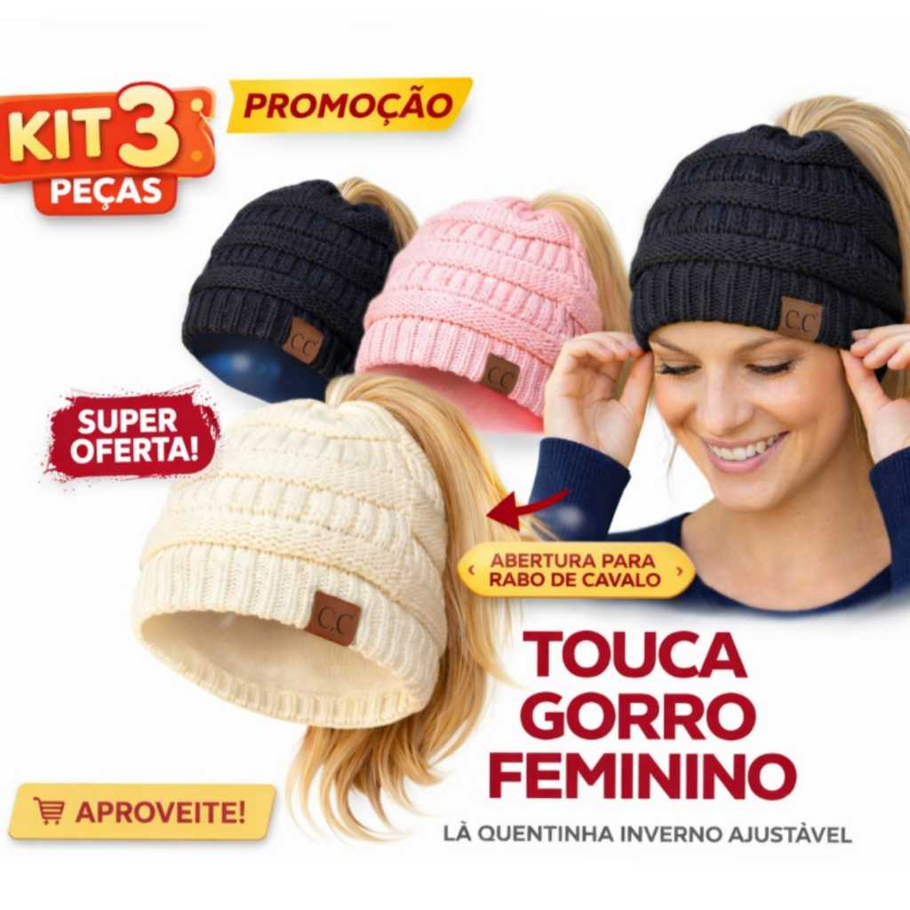 Kit 3 Touca Gorro Feminino com Abertura para Rabo de Cavalo Lã Quentinha Inverno Ajustável