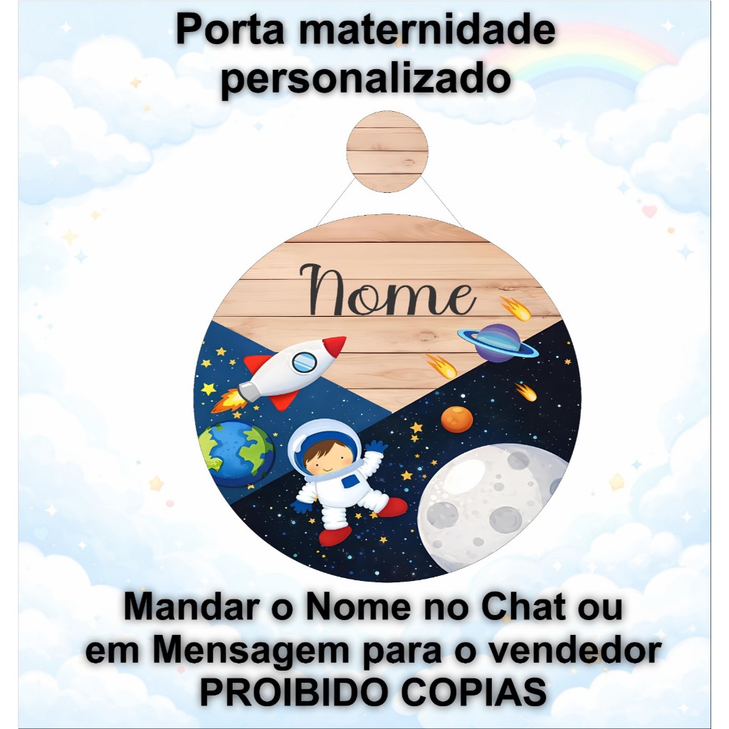 porta maternidade astronauta espaço sideral crianca personalizado FAVOR MANDAR NOME NO CHAT APOS A COMPRA SE NAO IRA SEM