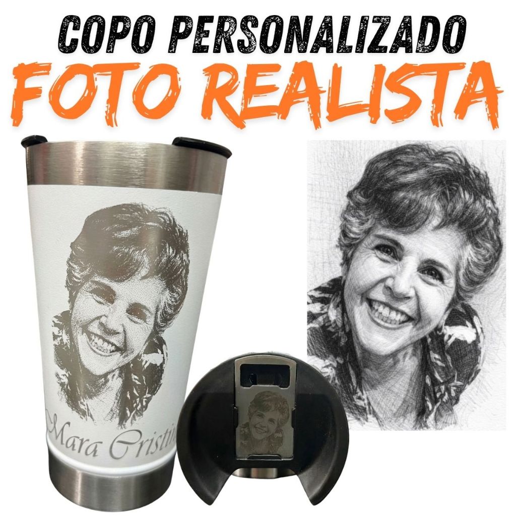 Copo Térmico Personalizado a Laser FOTO REALISTA 473ml Inox com Tampa Abridor Envio Rápido