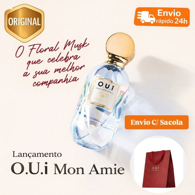 Lançamento O.U.I Mon Amie 037 Eau de Parfum – Envio rápido| Perfume Feminino Importado em Oferta na Shopee