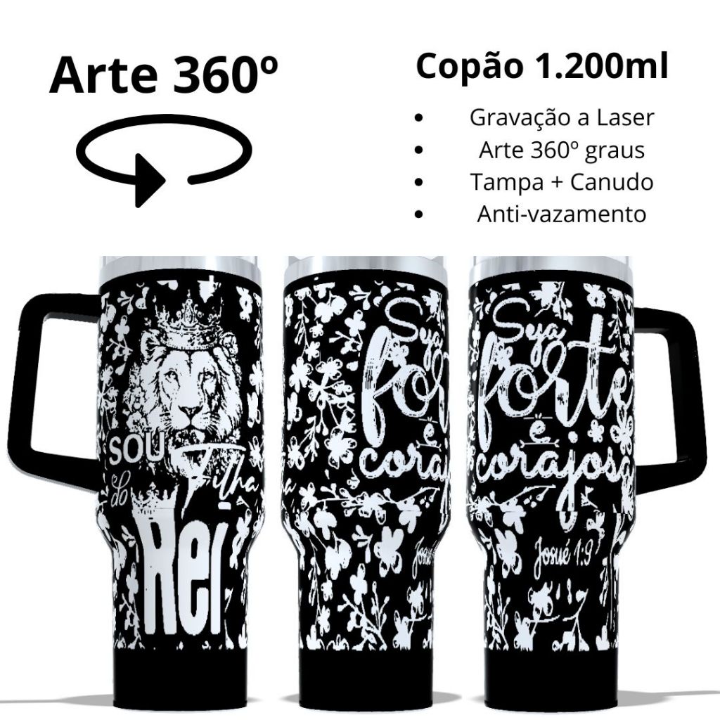 Copo Térmico COPÃO 1200 com arte a laser 360º graus arte no copo inteiro tema: LEOA FILHA DO REI SEJA FORTE E CORAJOSA