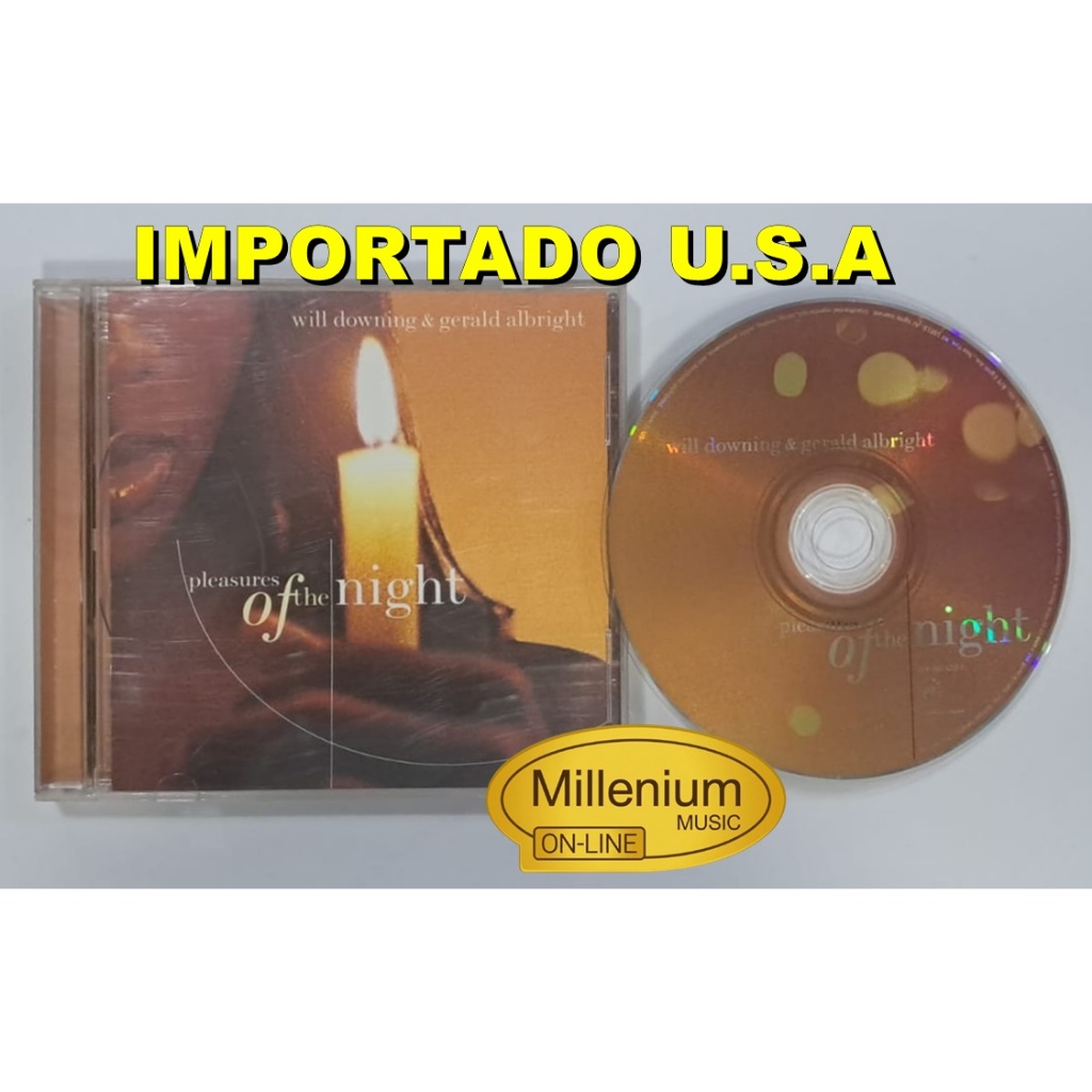 CD Will Downing And Gerald Albright Pleasures Of The Night 1998 Importado E.U.A Original Gravadora Ótimo Estado