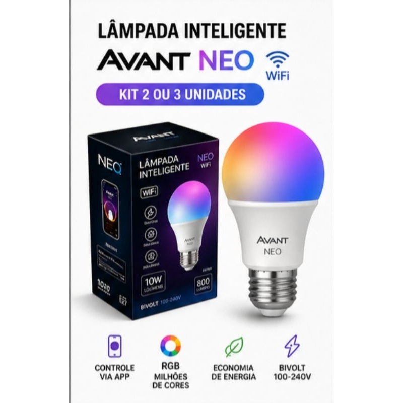 Kit Lâmpada Led Inteligente Avant Neo RGB WiFi E27 10W Controle por App Alexa Google 2 ou 3 Unidades