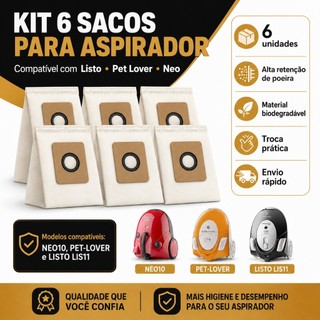 Saco de Aspirador de Pó Listo, Pet Lover e Neo Kit Com 6 Unidades