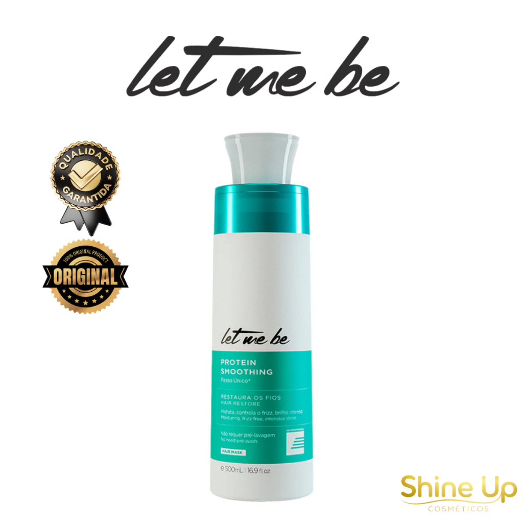 Let Me Be - Escova Progressiva Smoothing Protein Passo Unico Efeito Salão Liso Absoluto 500ml