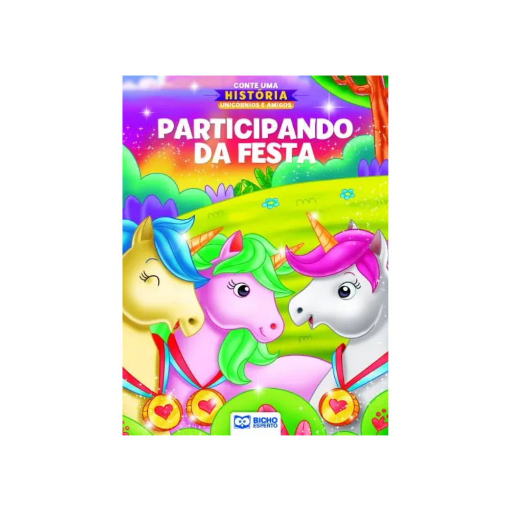 Livro Infantil Conte Uma História Unicórnios e Amigos Participando da Festa · foto 2