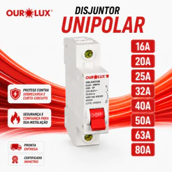 Disjuntor Unipolar Curva C Ourolux 16A 20A 25A 32A 40A 50A 63A 80A DIN