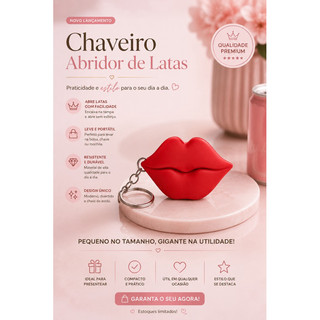 Chaveiro Abridor de Lata Boca Rosa | Abridor de Latinha Portátil