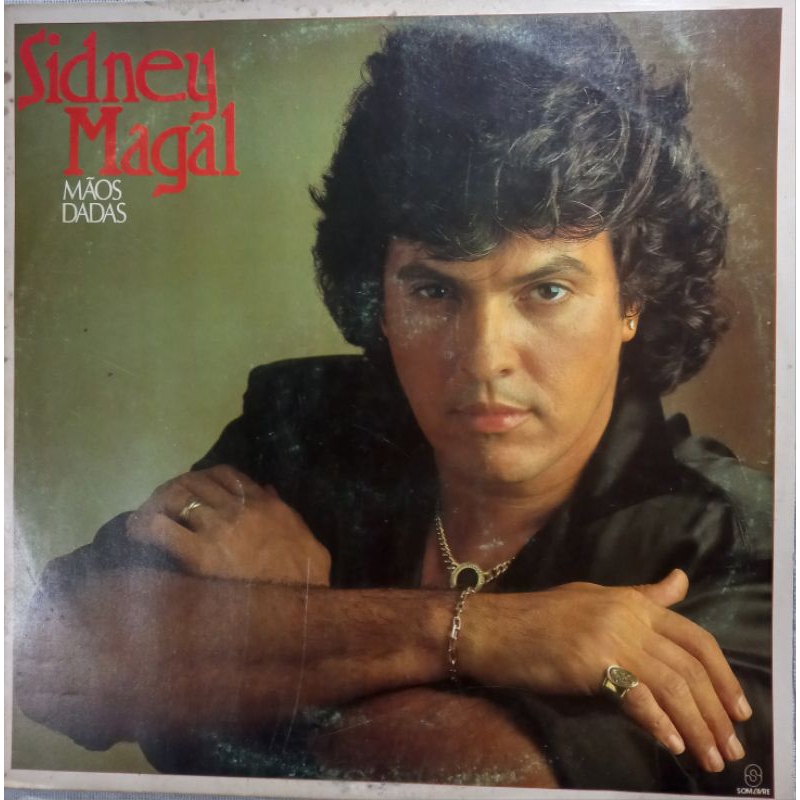 Disco de vinil- SIDNEY  MAGAL, MÃOS DADAS (1987).