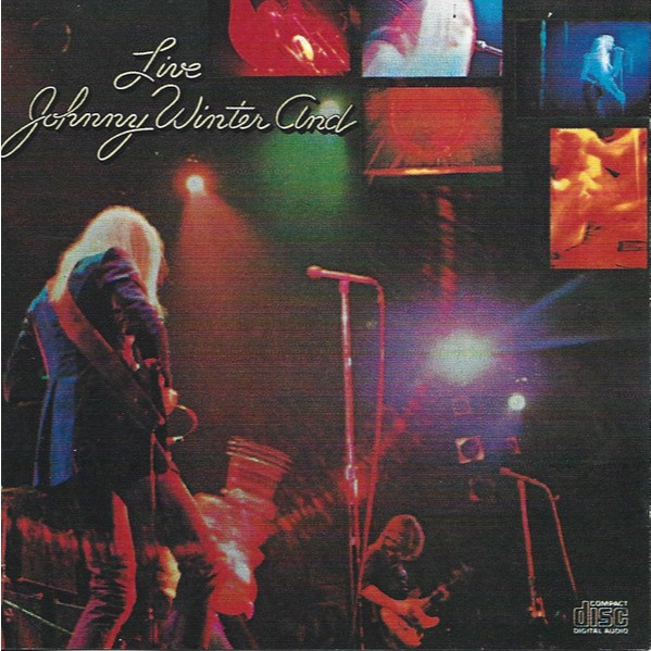 367 - Cd - Importado - México - Johnny Winter And – Live Johnny Winter And