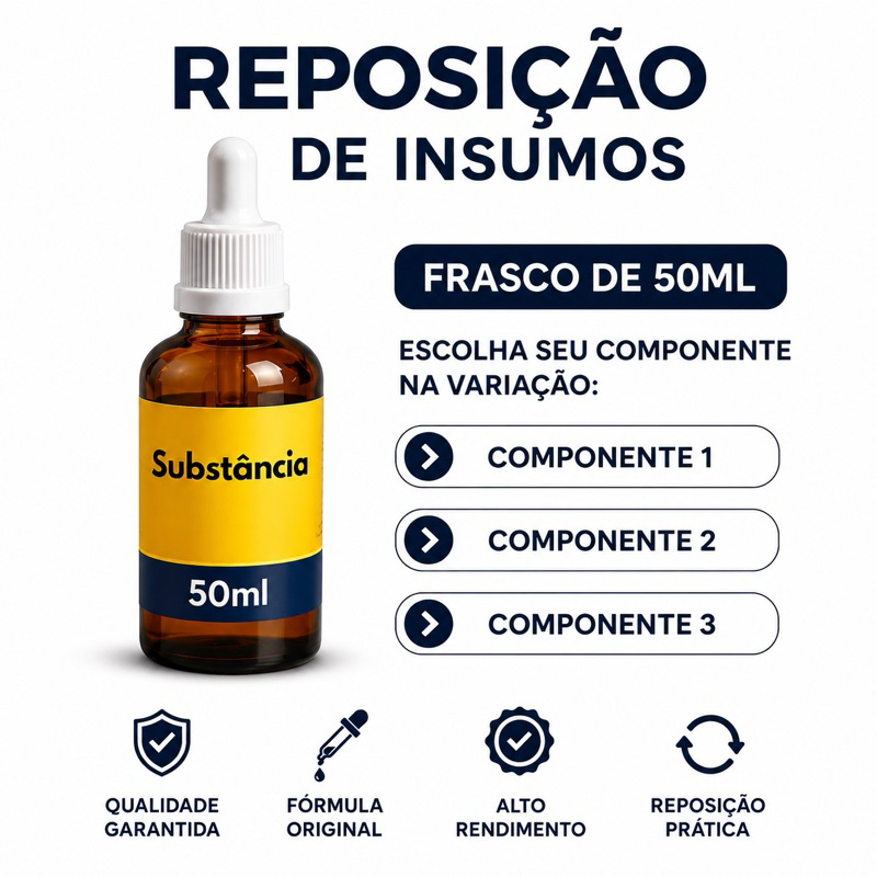 ESCOLHA DE FORMA SEPARADA O SEU COMPONENTE TAMANHO DE 50ml