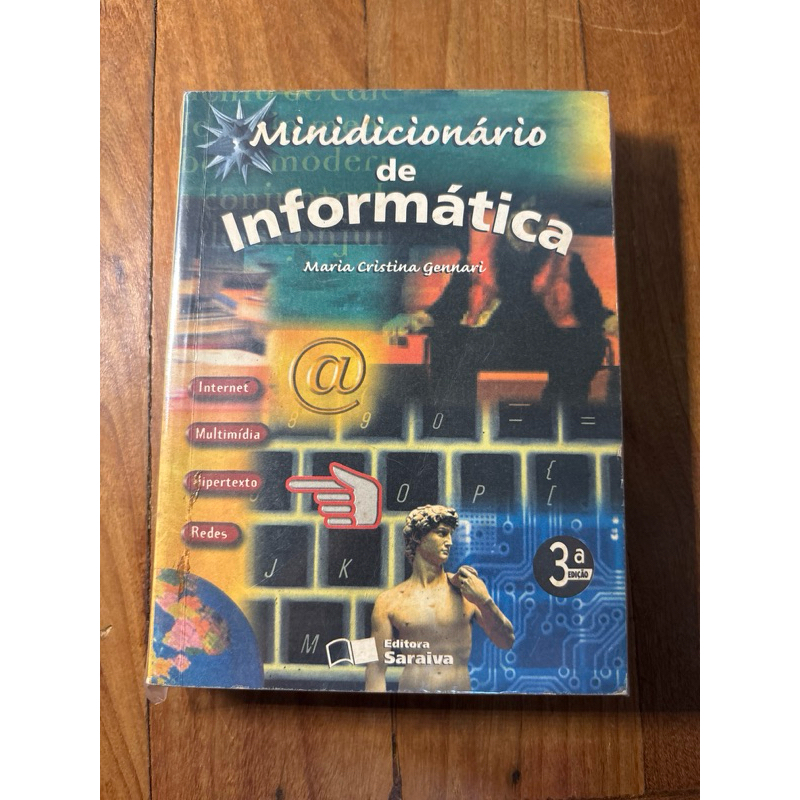 Minidicionário de Informática - de Maria Cristina Gennari - Editora Saraiva