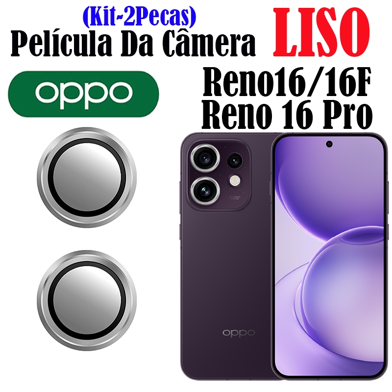 KIT(2 Pecas)Reno 16/16F/16 Pro Película Câmera LISO OPPO Protetor Vidro Temperado Anel De Meta