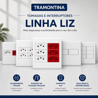 Conjunto Tramontina Liz 4x4 Embutir - Tomadas 10A ou 20A e Interruptores Simples ou Paralelo