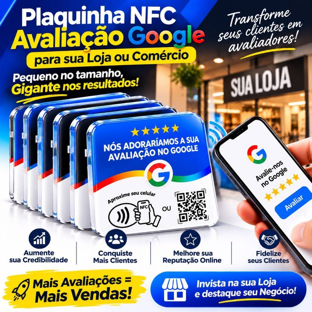 Kit 5 Placas Plaquinha NFC Avaliação Google QR Code Tag Aproxime o Celular para sua Loja e Comércio