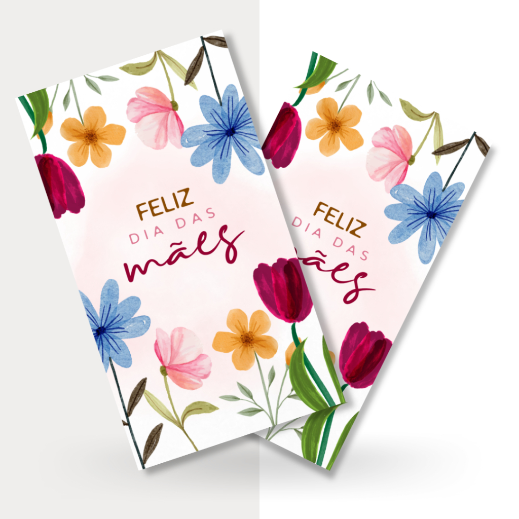 Cartão Feliz dia das Mães- Papelaria dia das mães
