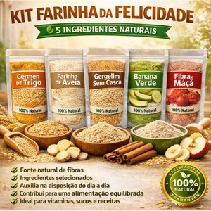 Kit Energia Farinha da Felicidade Dopamina Banana Verde Fibra de Maçã Gergelim Branco Farinha de Aveia e Germén de Trigo
