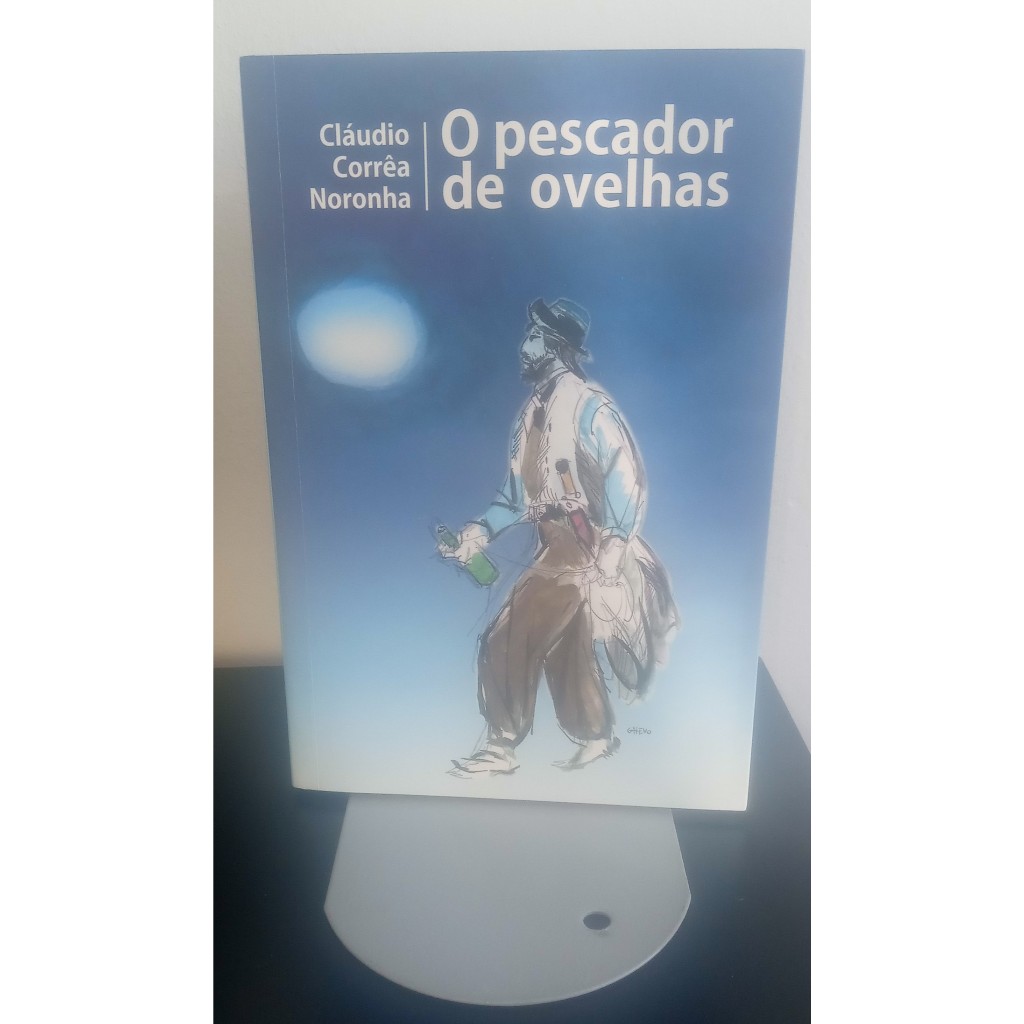 Livro - O Pescador de Ovelhas (Cláudio Corrêa Noronha)