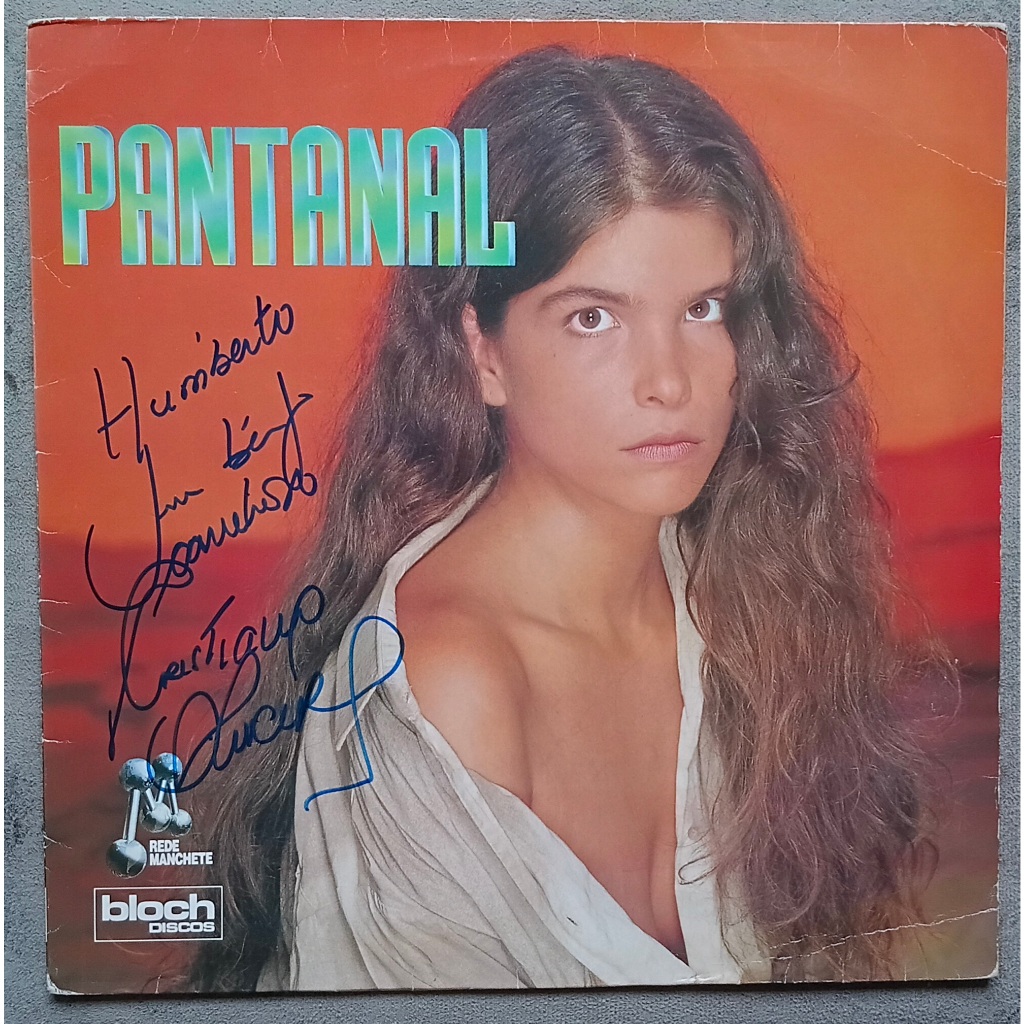 Lp novela Pantanal 1990 autografado vinil Cristiana Oliveira Almir Sater Sérgio Reis