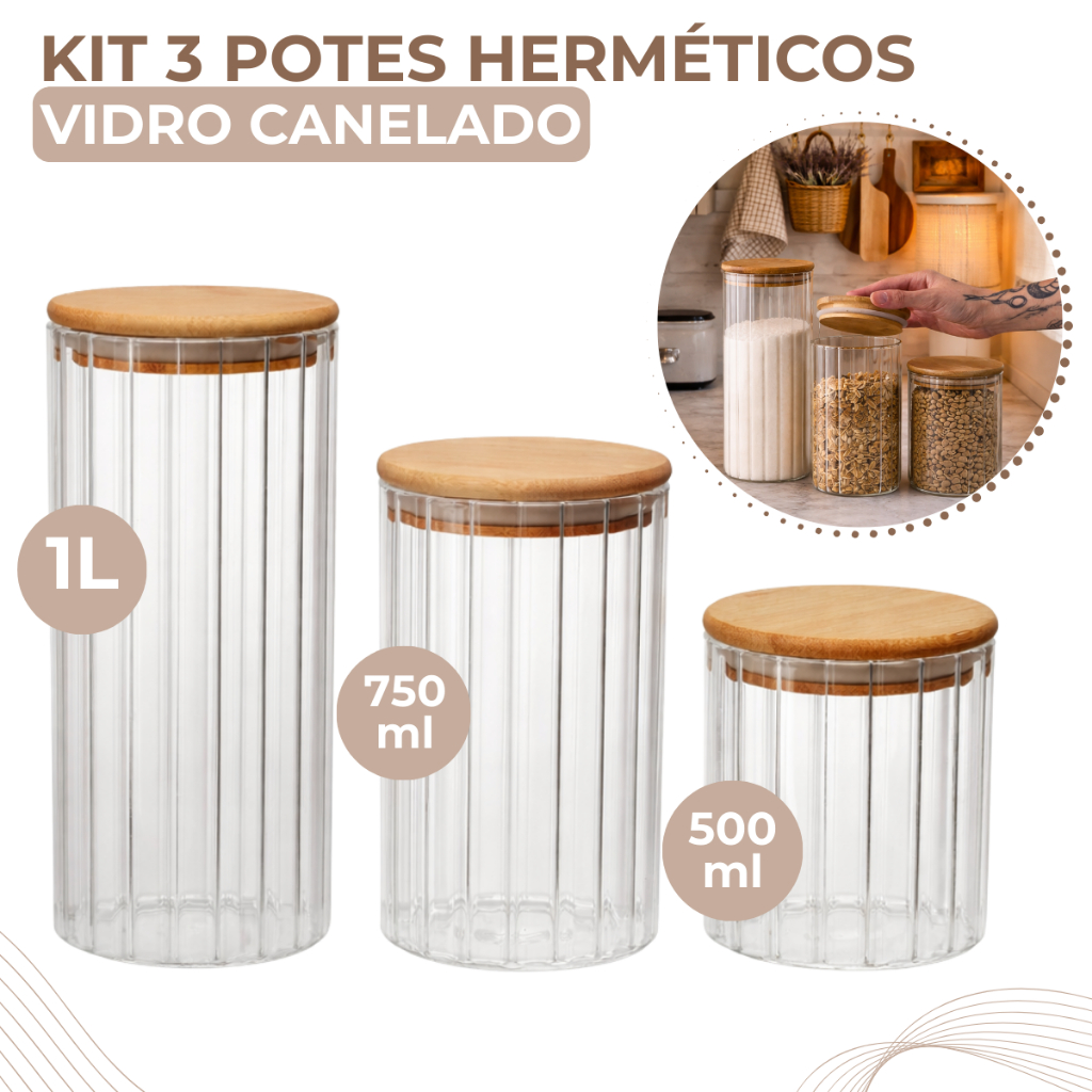 Kit 3 Potes De Vidro Canelado Hermético Mantimentos Com Tampa Bambu 1000ml 750ml e 500ML