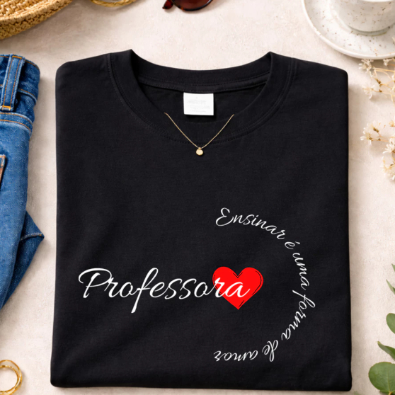 Camiseta Professora Feminina Profissão T Shirt Com Frase de Professora de Pedagogia 100% Algodão Estampado