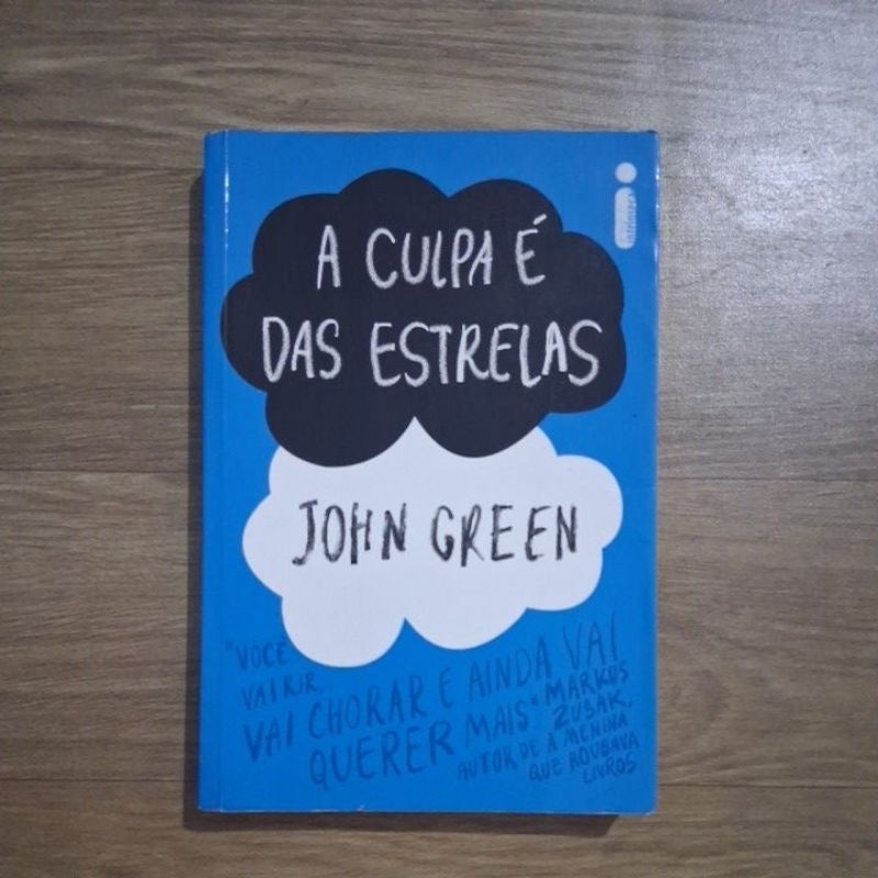a culpa é das estrelas - Jhon Green