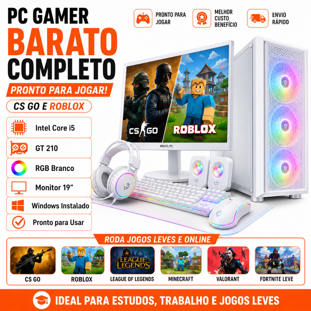 PC Gamer Barato Completo i5 GT 210 RGB Branco Monitor 19 CS GO Roblox Windows