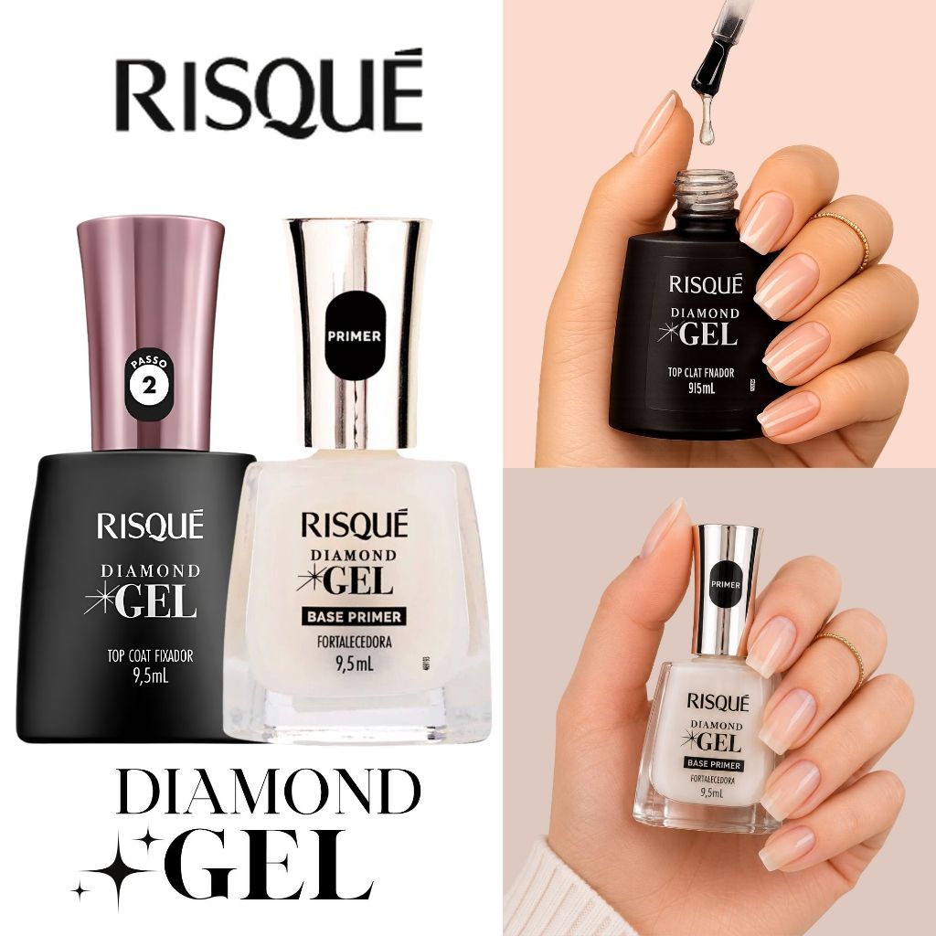 Kit Risqué Diamond Gel Top Coat Fixador Base Primer Fortalecedora Brilho Intenso e Proteção para as Unhas