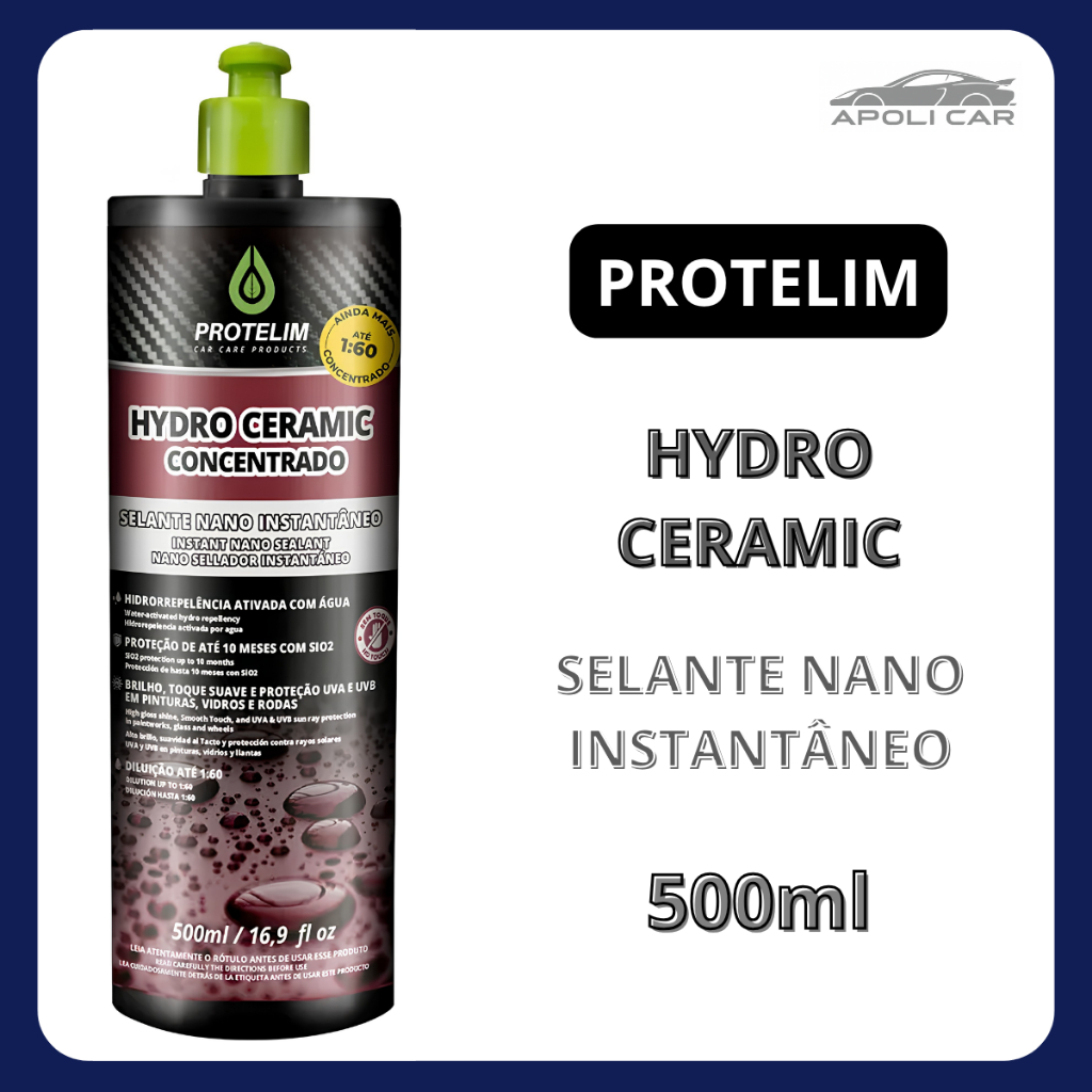 Hydro Ceramic Nano Brilho Protege Concentrado 500ml Protelim — imagem 2 de 2
