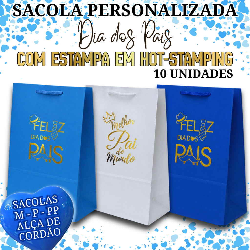 Sacola Personalizada Dia Dos Pais - ALÇA DE CORDÃO  - 10 UNIDADES