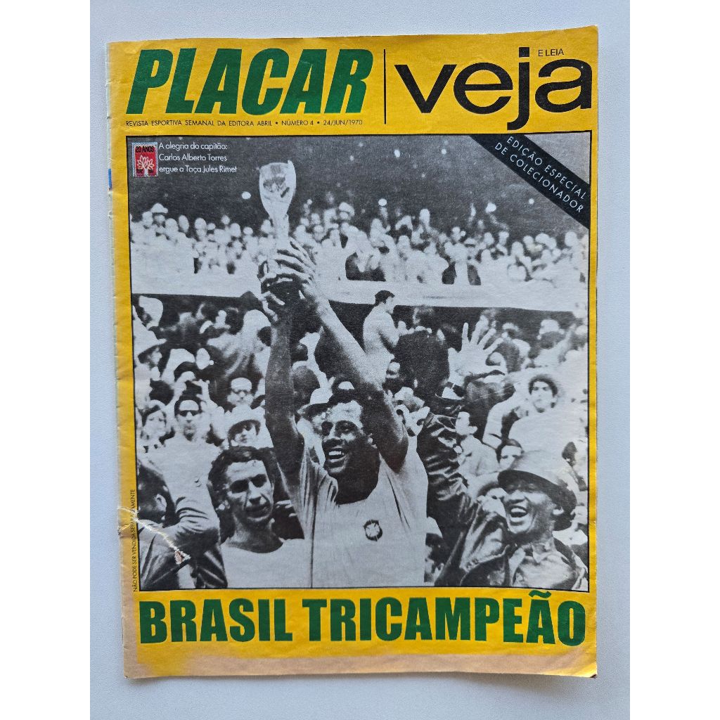Revista Placar / Veja - Especial - Brasil Tri Campeão 1970