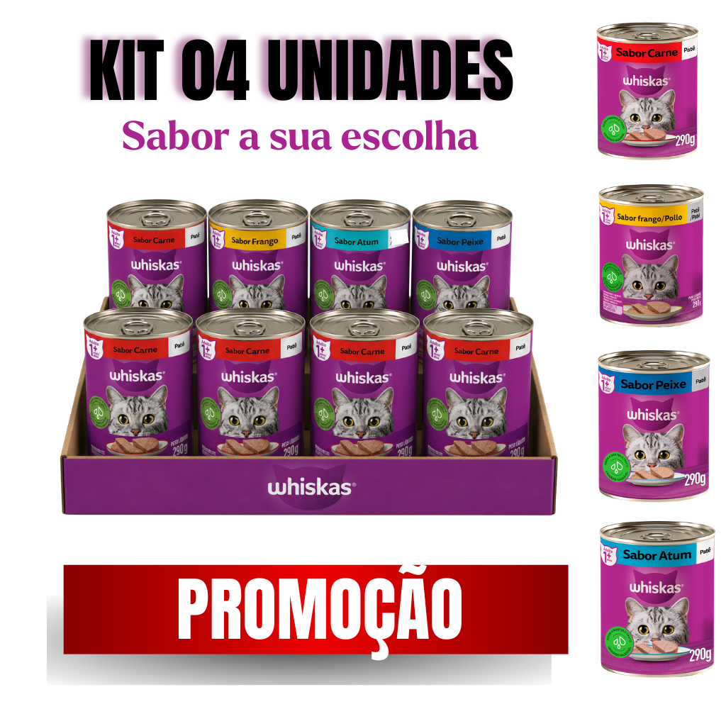 LATA PATÊ WHISKAS GATO 290G SABOR A SUA ESCOLHA KIT 04 UN