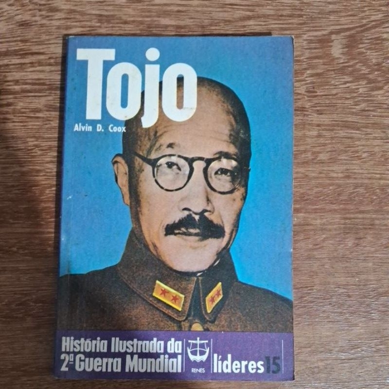 Tojo - Alvin D. Coox