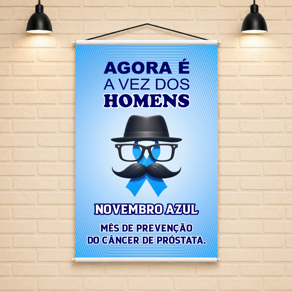 Novembro Azul Banner Campanha Conscientização Saúde do Homem - OBS. NÃO ALTERAMOS ARTE
