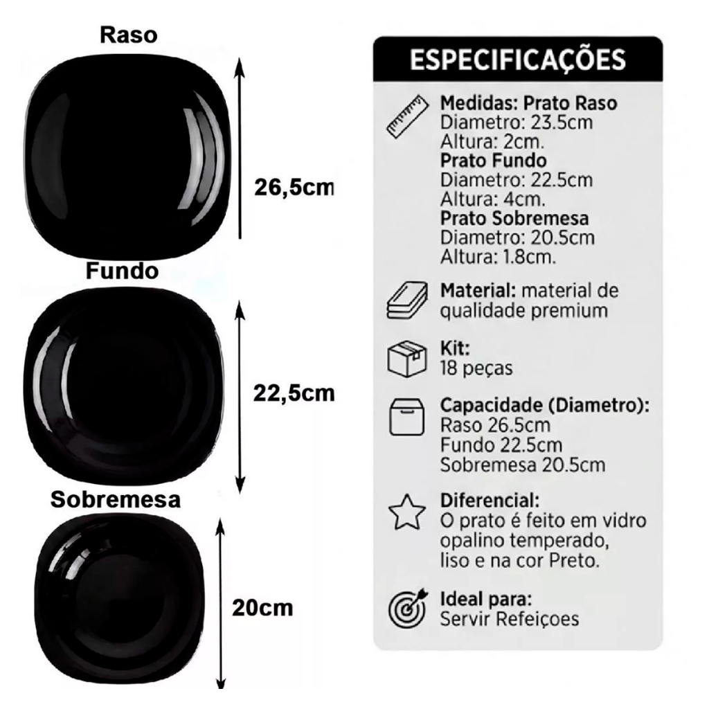 Kit Jogo de 18 Pratos Quadrados Pretos de Vidro Opaline Sendo 06 Pratos Raso 06 Fundo 06 Sobremesa