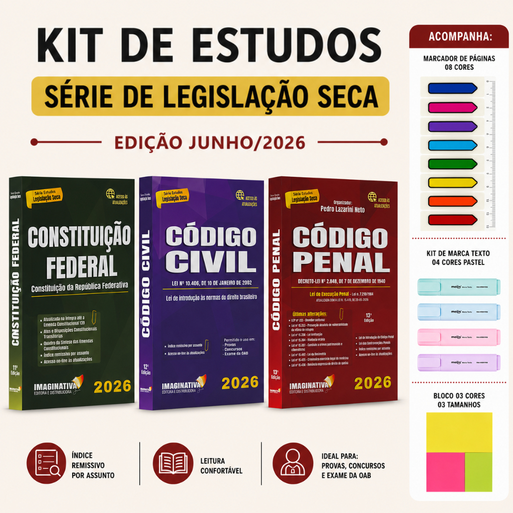 Constituição Federal + Código Civil + Código Penal Edição Junho/2026 | Kit de estudos atualizado