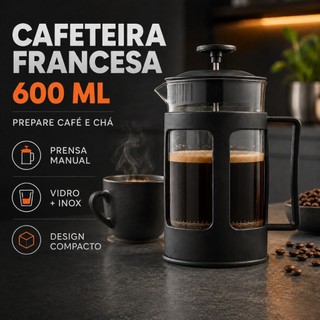 Cafeteira Francesa Prensa Manual 600ml Preta Vidro e Inox