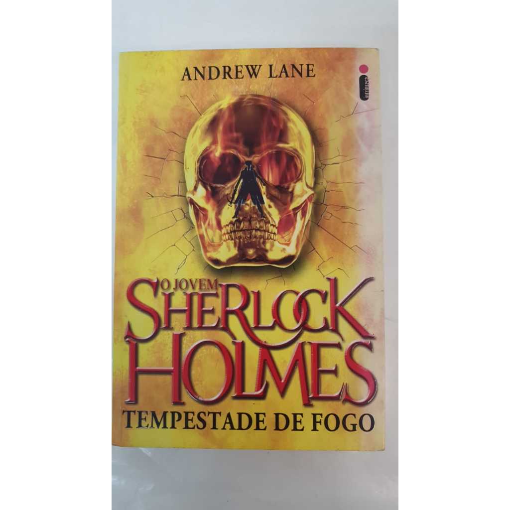 LIVRO O Jovem Sherlock Holmes Tempestade de Fogo - Autor: Andrew Lane - Editora: Intrínseca - R1922